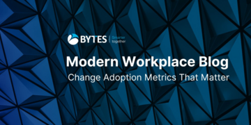 Guest Blog: The big accurate picture: Change adoption metrics that matter