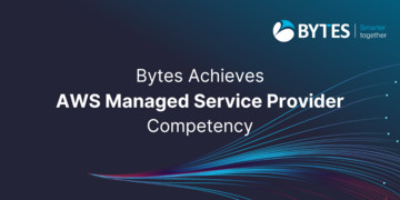 Bytes Achieve AWS Managed Service Provider Competency