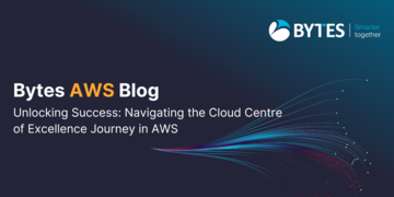 Unlocking Success: Navigating the Cloud Centre of Excellence Journey in AWS