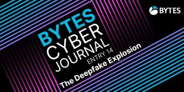 Bytes Cyber Journal: Entry 14 - The Deepfake Explosion