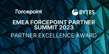 Bytes Win Forcepoint Partner Excellence Award