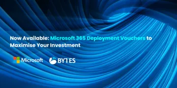 Now Available: Microsoft 365 Deployment Vouchers to Maximise Your Investment