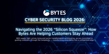Navigating the 2026 “Silicon Squeeze”: How Bytes Are Helping Customers Stay Ahead